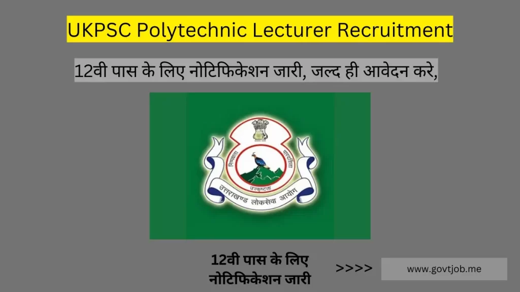 UKPSC Polytechnic Lecturer Recruitment